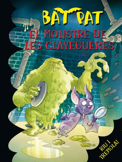 N 5 MONSTRE DE LES CLAVEGUERES, EL BAT PAT