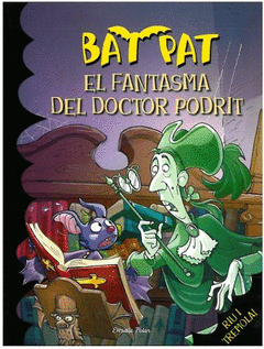 FANTASMA DEL DOCTOR TUF BAT PAT 8