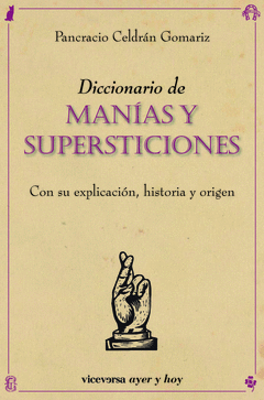 DICCIONARIO DE MANAS Y SUPERSTICIONES