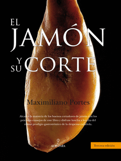 EL JAMON Y SU CORTE