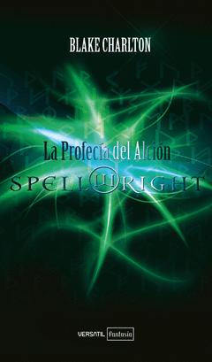 SPELLWRIGHT- LA PROFECIA DEL ALCION/VERS