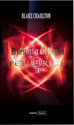 SPELWRIGHT II EL DESPERTAR DEL DRAGON