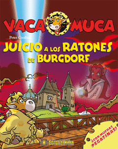 JUICIO A LOS RATONES DE BURGDORF VACA MUCA 3