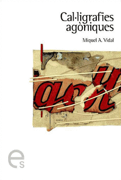 CAL.LIGRAFIES AGONIQUES