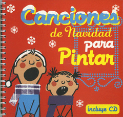CANCIONES DE NAVIDAD PARA PINTAR + CD
