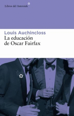 LA EDUCACION DE OSCAR FAIRFAX