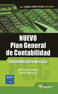 NUEVO PLAN GENERAL DE CONTABILIDAD COMENTADO 07 (CASOS PRACTICOS RESUELTOS)
