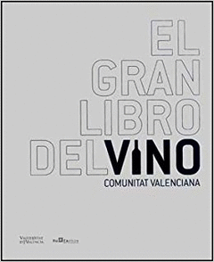 EL GRAN LIBRO DEL VINO, COMUNITAT VALENCIANA