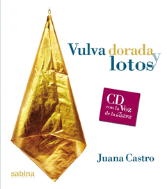 VULVA DORADA Y LOTOS + CD