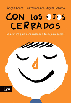 CON LOS OJOS CERRADOS