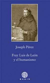 FRAY LUIS DE LEON Y EL HUMANISMO