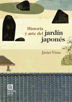 HISTORIA Y ARTE DEL JARDN JAPONS