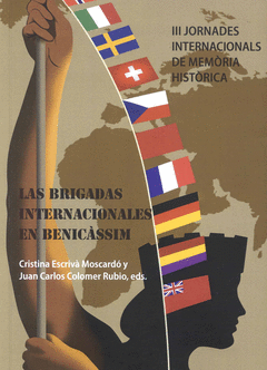 LAS BRIGADAS INTERNACIONALES EN BENICSSIM, 1937-1938