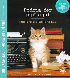 PODRIA FER PIP� AQU� I ALTRES POEMES ESCRITS PER GATS