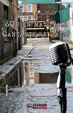 �QUI�N MAT� A LA CANTANTE DE JAZZ?