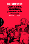 CAPITALISMO, SOCIALISMO Y DEMOCRACIA VOL. 1