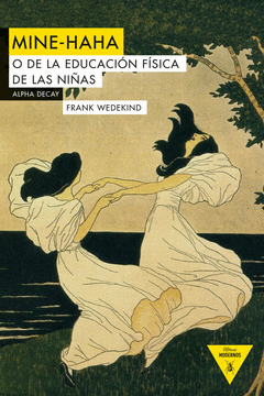 MINE-HAHA. O DE LA EDUCACIN FSICA DE LAS NIAS