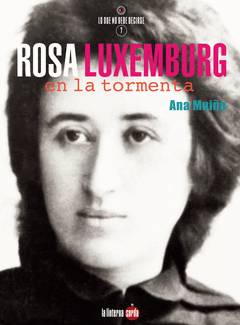 ROSA LUXEMBURGO EN LA TORMENTA