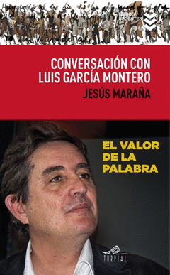 CONVERSACION CON LUIS GARCIA MONTERO
