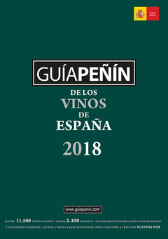 GUIA PEÑIN DE LOS VINOS DE ESPAÑA 2018