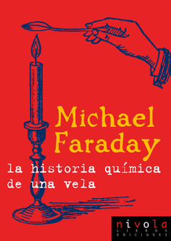 HISTORIA QUIMICA DE UNA VELA, LA