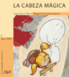 CABEZA MAGICA, LA 5 LETRA MAGICA