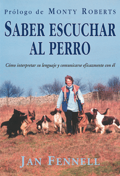 SABER ESCUCHAR AL PERRO