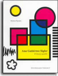 ANA GUTI�RREZ S�GLER. EL DISSENY QUOTIDI�