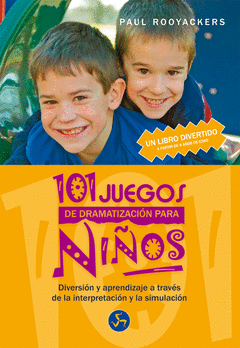 101 JUEGOS DE DRAMATIZACION NI�OS