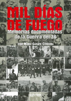 MIL D�AS DE FUEGO