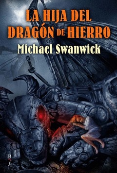 HIJA DEL DRAGON DE HIERRO