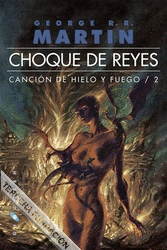 CHOQUE DE REYES CANCIN DE HIELO Y FUEGO, 2 (OMNIUM)