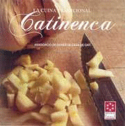 LA CUINA TRADICIONAL CATINENCA