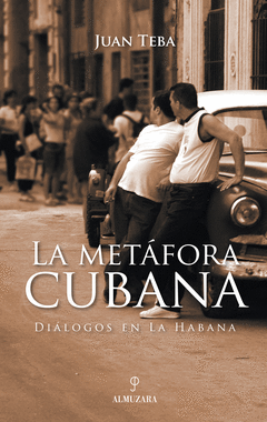 LA METAFORA CUBANA