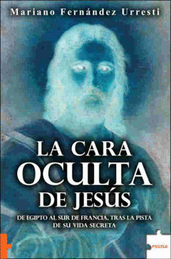 CARA OCULTA DE JESUS, LA/ PUZZLE