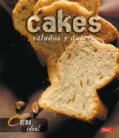 CAKES SALADOS Y DULCES/COCINA IDEAL