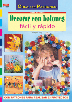DECORAR CON BOTONES FACIL Y RAPIDO