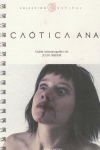 CAOTICA ANA GUION CINEMATOGRAFICO