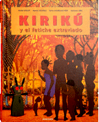 KIRIKU Y EL FETICHE EXTRAVIADO PEQUE�O