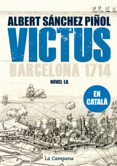 VICTUS EN CATALA. BARCELONA 1714