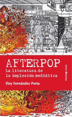 AFTERPOP (LA LITERATURA DE LA IMPLOSION MEDIATICA)