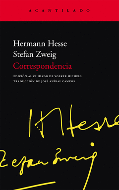 CORRESPONDENCIA HERMANN HESSE/ STEFAN ZWEIG