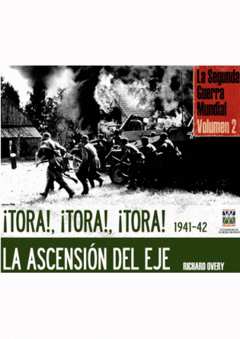 TORA TORA TORA 1941-1942 LA ASCENSION DEL EJE ESTUCHE