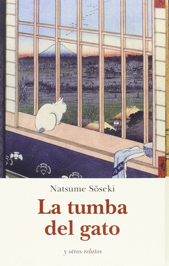 LA TUMBA DEL GATO Y OTROS RELATOS