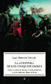 LA AVENTURA DE LOS CONQUISTADORES BOLSILLO