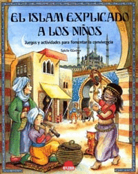 ISLAM EXPLICADO A LOS NI�OS, EL