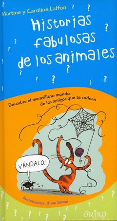 HISTORIAS FABULOSAS ANIMALES