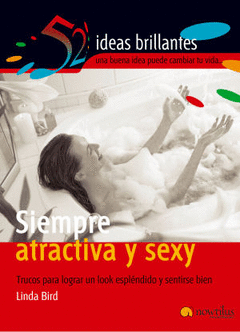 SIEMPRE ATRACTIVA Y SEXY