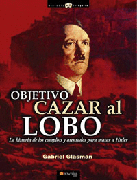 OBJETIVO CAZAR AL LOBO