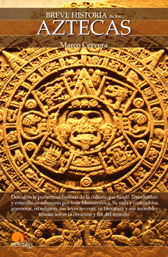 BREVE HISTORIA AZTECAS